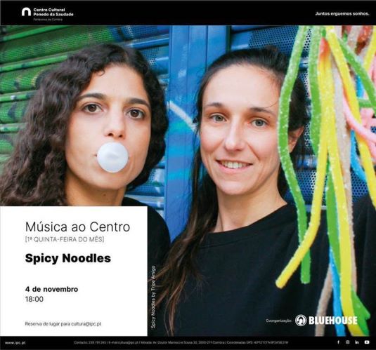 Rádio Regional do Centro: Centro Cultural do Politécnico de Coimbra recebe Música ao Centro com Spicy Noodles