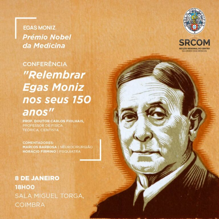 Rádio Regional do Centro: SRCOM organiza e promove a conferência “Relembrar Egas Moniz nos seus 150 anos”